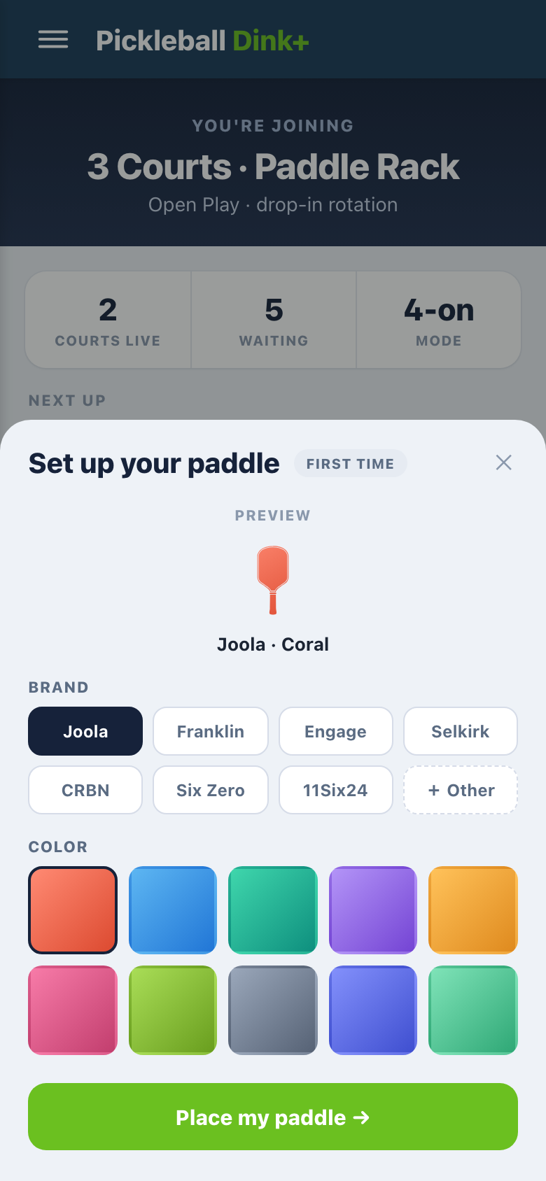 Set up your paddle sheet on a phone with brand chips like Joola and Selkirk, color swatches, and a Place my paddle button, over the join screen for 3 courts of Paddle Rack open play